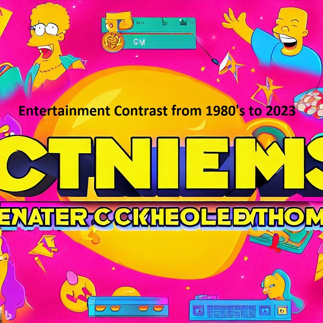 entertainment 1980-2023